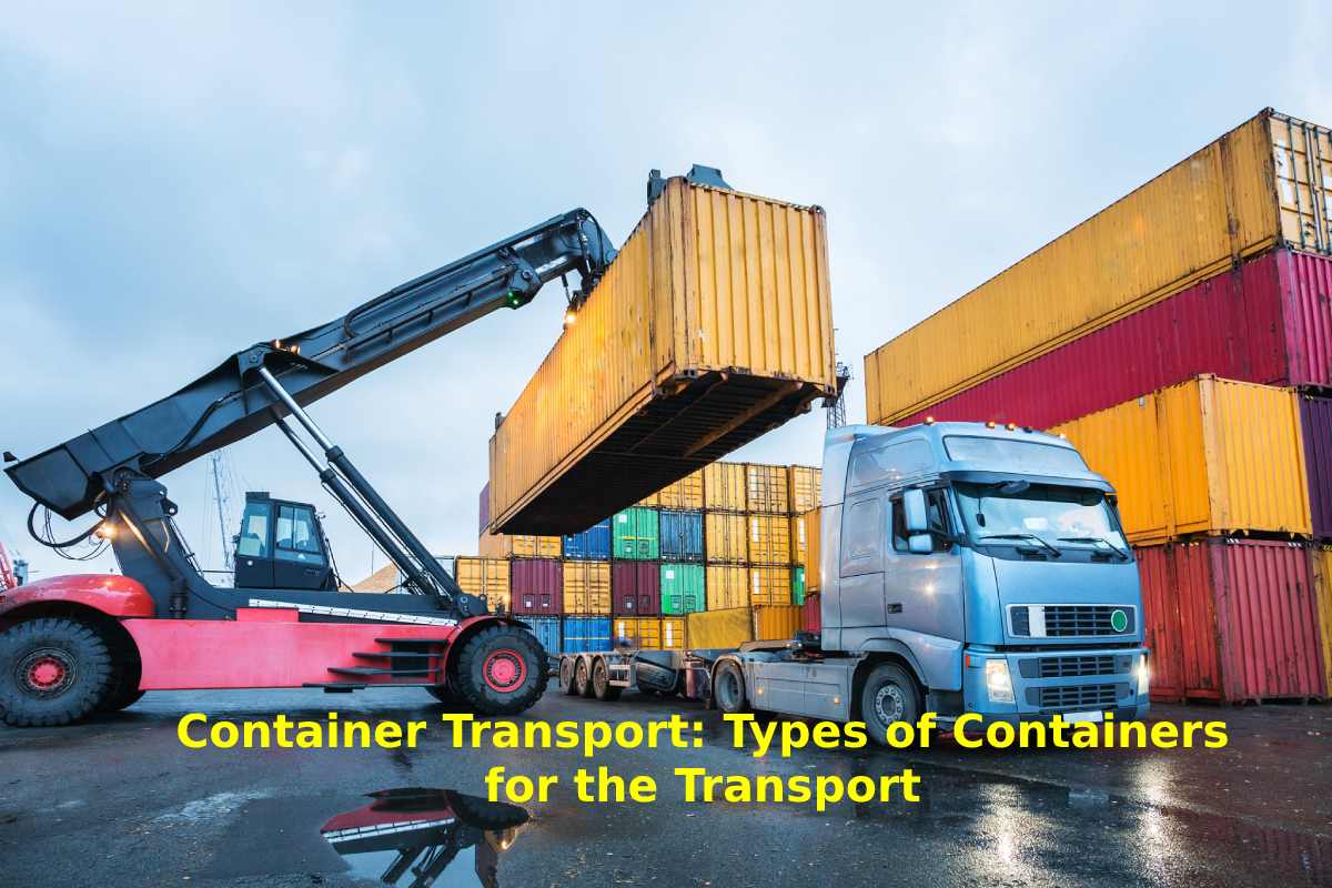 Container Transport: Types of Containers for the Transport