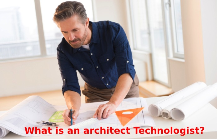 Architectural Technologist What It Is And How To Become One 